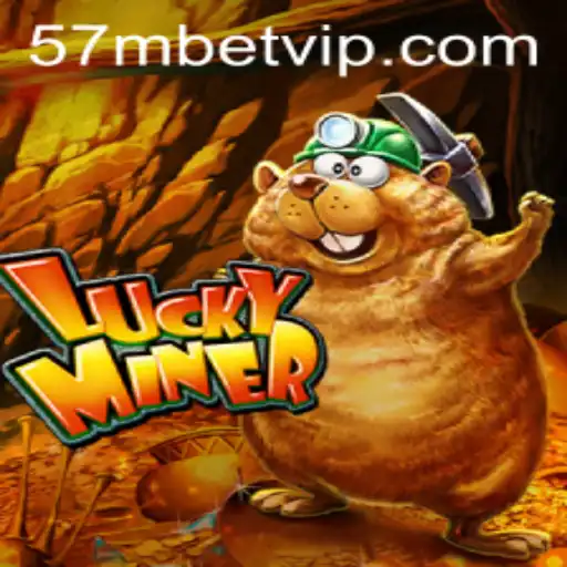LuckyMiner: Explorando o Mundo Fascinante do Jogo de Estratégia com 57mbet